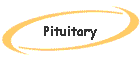 Pituitary